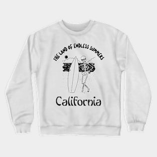 California, the land of endless summers! Crewneck Sweatshirt